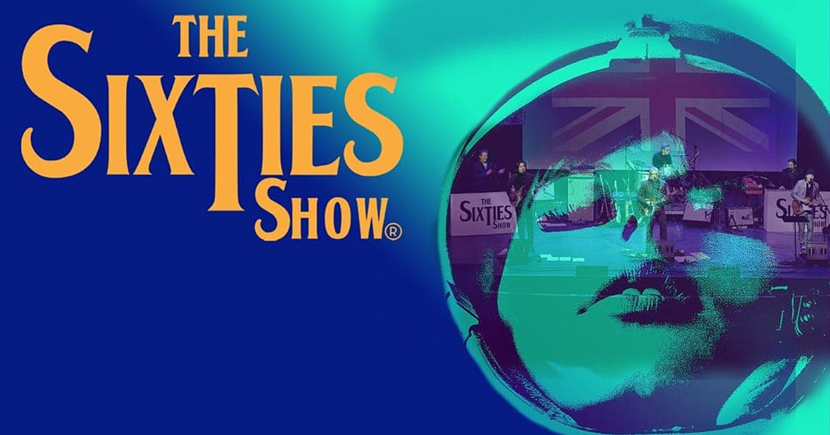 The Sixties Show
