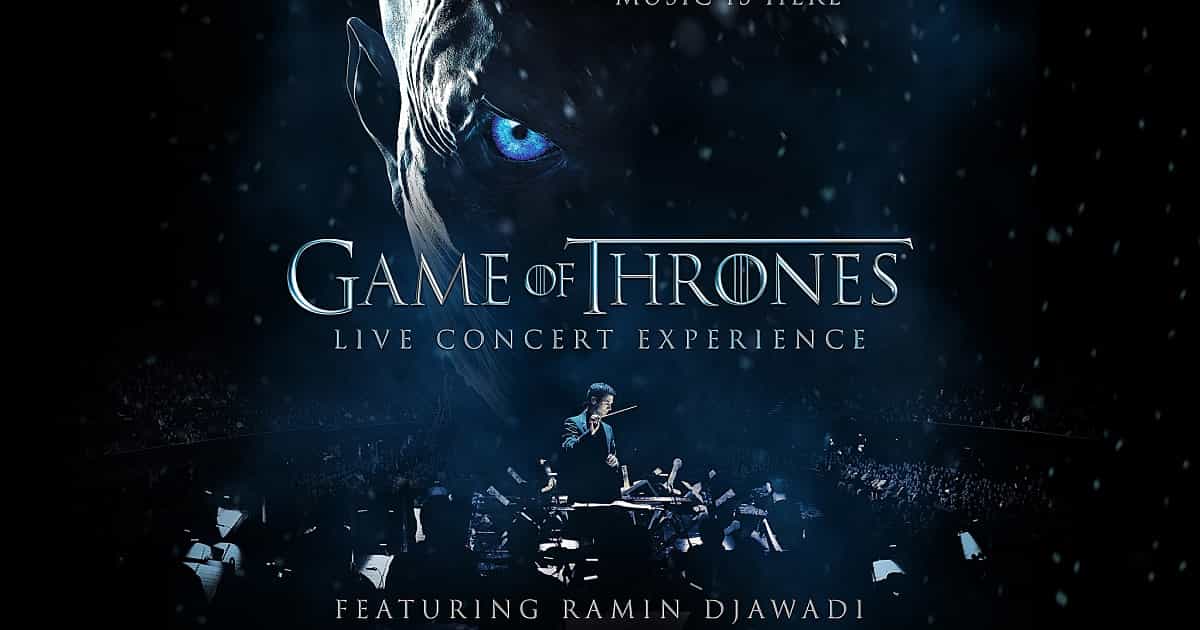 Game of Thrones - Live Concert Experience
