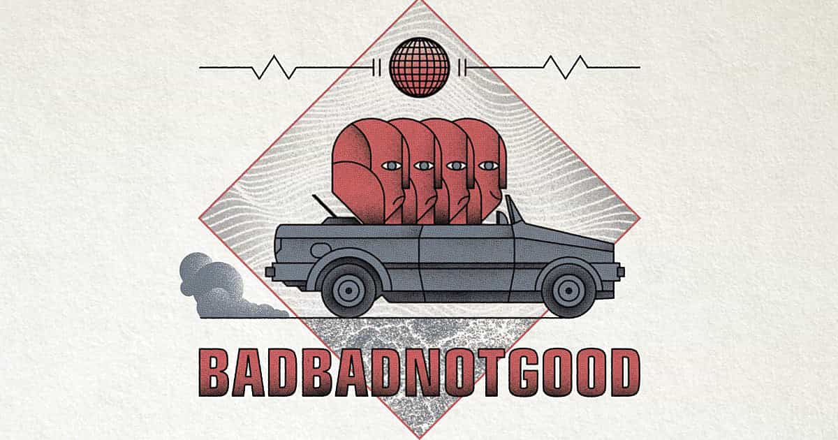 BadBadNotGood